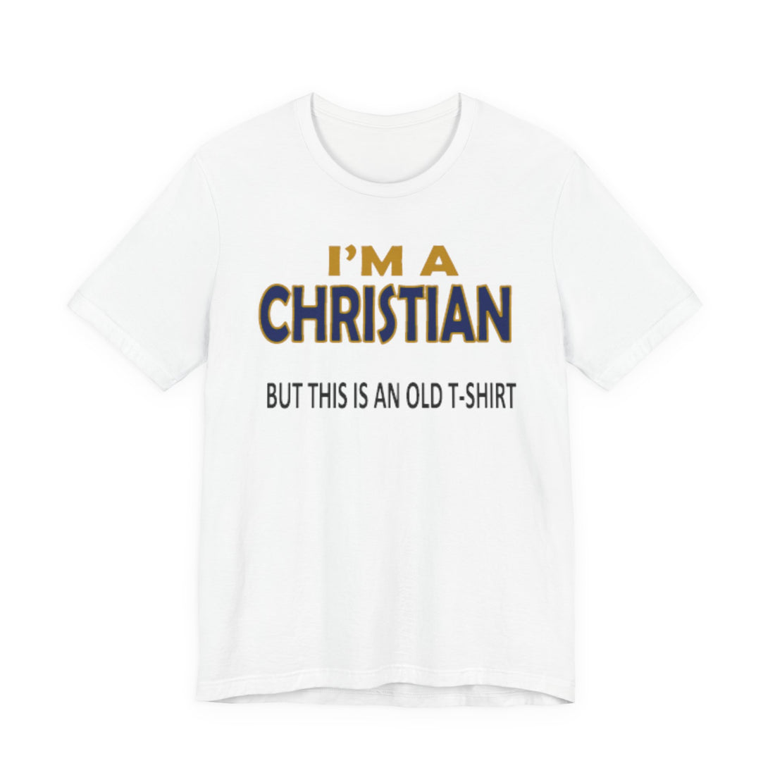 This Is An Old T-Shirt
