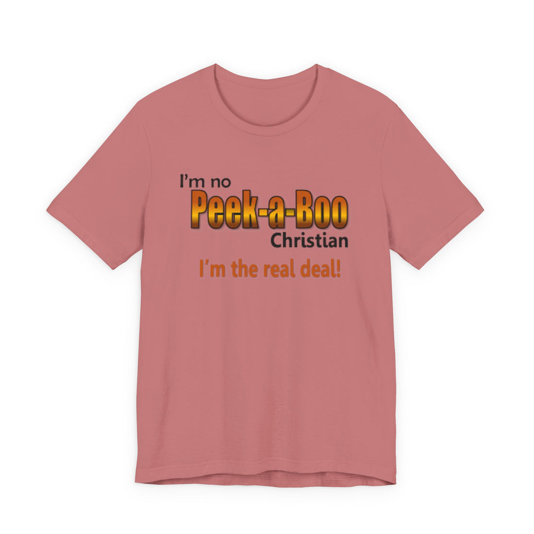 I’m No Peek-a-Boo Christian