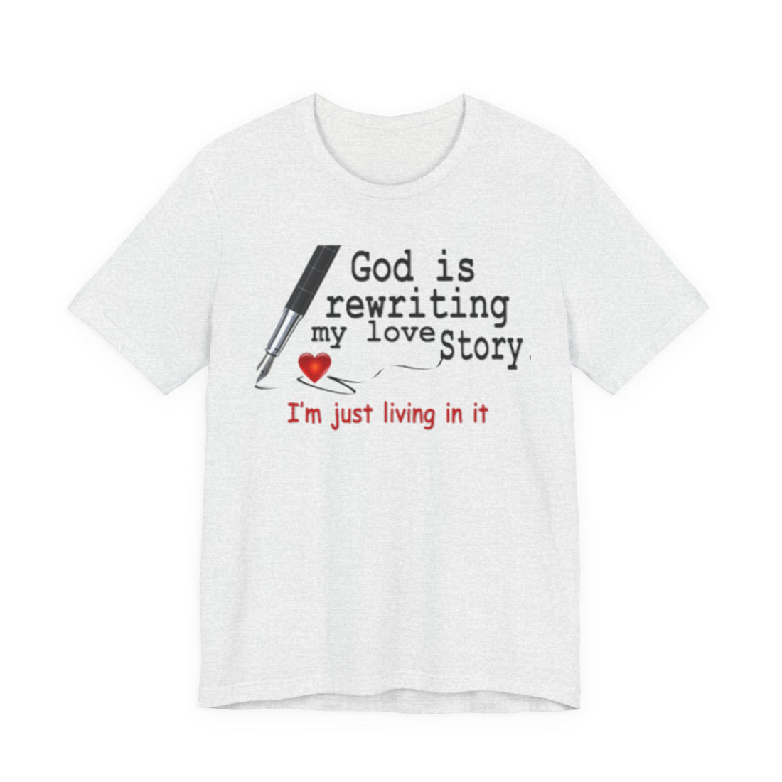 God is Rewriting My Love Story