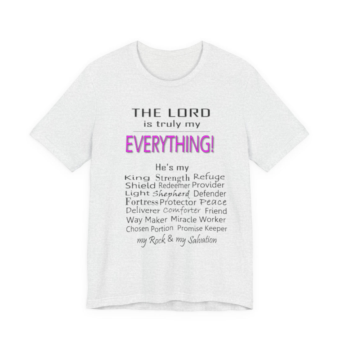 The Lord is my Everything