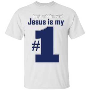Jesus is my #1