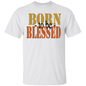 Born to be Blessed