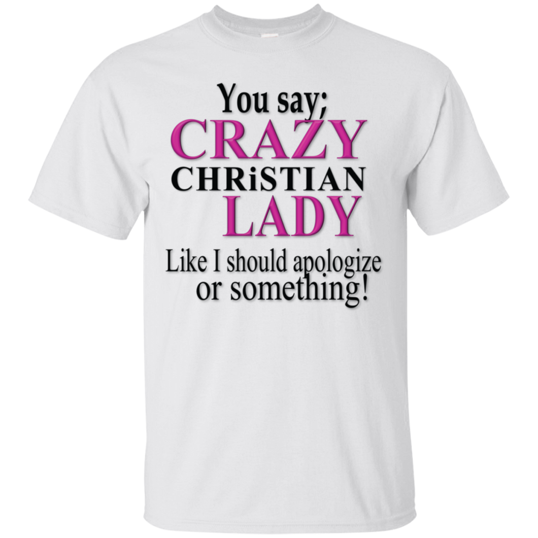 Crazy Christian Lady