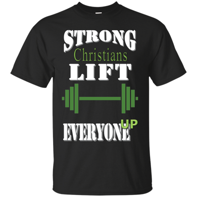Strong Christians Lift