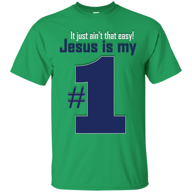 Jesus is my #1 - green