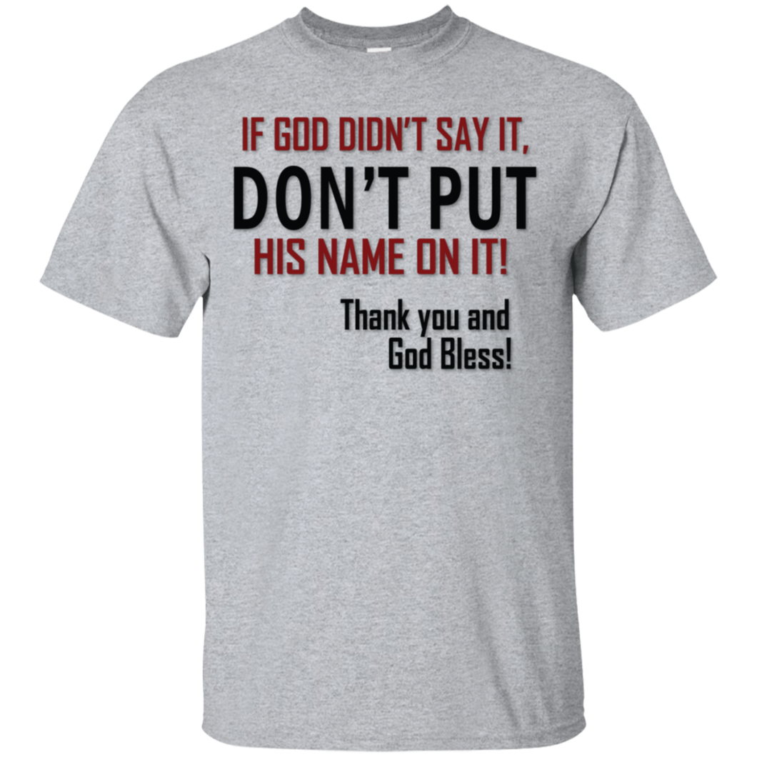 If God Didn't Say It